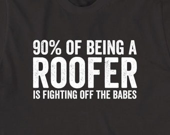 /'Probably the Best Roofer in the World/' Funny Men/'s Builder T-shirt