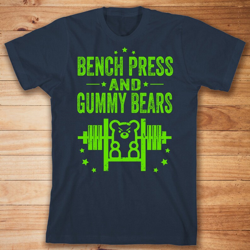 Bench Press And Gummy Bears Women S Sizes Also Available Etsy