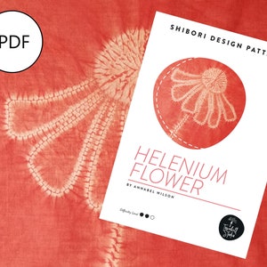 May include: A PDF pattern for a Shibori design with a Helenium Flower illustration. The cover is red-orange with a flower design. The background is a textured red-orange fabric with a white flower design.