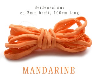 Seidenschnur  -  Handgefärbt - Handrolliert - Reine Seide - Seidenband - MANDARINE