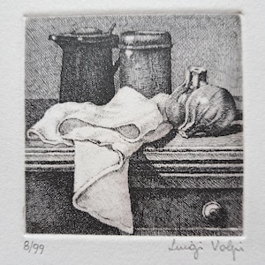 May include: A black and white etching print featuring two metal containers, a draped cloth, and a rounded object. The print is signed "Luigi Volpi" and numbered 8/99.