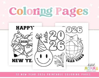 New Year 2026 Coloring Pages, Happy New Year Printable, Classroom Resource, PDF Coloring Pages, 2026