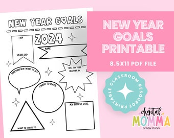 Printable New Year 2024 Goals for Kids, Classroom Resource Activity Page, New Year Activity Page, Coloring Page, Homeschool, School Craft