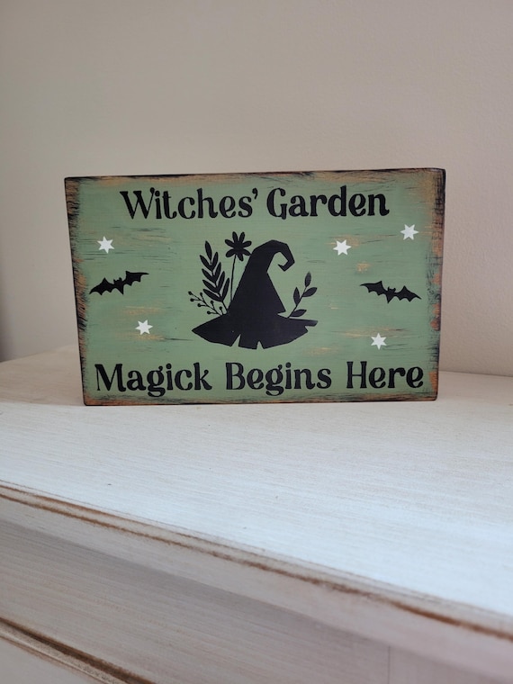 Primitive Green Witch Magic Garden Sign