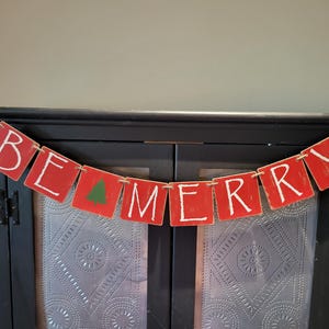 Be Merry Banner, Christmas Be Merry Sign, Fireplace Banner, Rustic Banner, Farmhouse Banner, Holiday Banner, Tree Decor