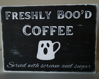 Ghost Coffee Bar Sign, Freshly Boo'd Coffee, Halloween Coffe Bar Sign, Coffee Bar Decor