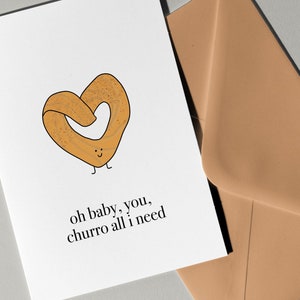 Tarjeta Churro All I need de Eastern Trend Collective. Tarjeta de felicitación. Tarjeta linda. Tarjeta de cumpleaños. Tarjeta de cumpleaños para amantes de los churros. Tarjeta divertida
