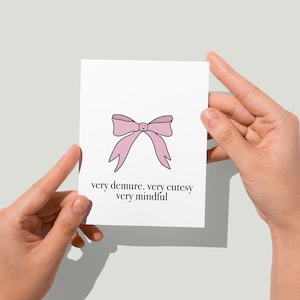 STAMPATO Very Demure Card di Eastern Trend Collective. Biglietto di auguri. Biglietto carino. Biglietto di compleanno. STAMPATO