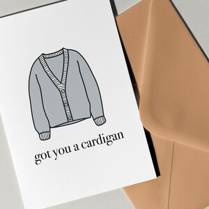 Got you Cardigan di Eastern Trend Collective. Biglietto di auguri. Biglietto carino. Biglietto di compleanno. Biglietto di Taylor Swift.