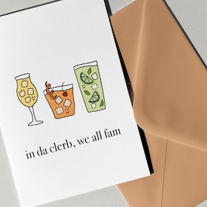 In da the Clerb We all Fam Card di Eastern Trend Collective. Biglietto di auguri. Broad City, biglietto di amicizia, biglietto di compleanno. Biglietto del migliore amico