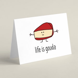 DOWNLOAD DIGITALE La vita è Gouda. Punny Card di Eastern Trend Collective. Carta civettuola. Carta divertente. Carta carina. Scaricamento digitale