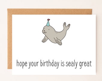 DIGITAL DOWNLOAD I hope your birthday is sealy great-  by Eastern Trend Collective. Seal Birthday Card. Funny Card. Cute Card.