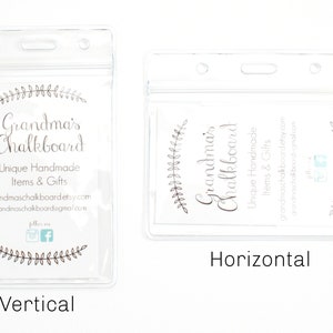 May include: Two clear plastic badge holders, one vertical and one horizontal, with a white card inside that says "Grandma's Chalkboard" and includes contact information for the business.