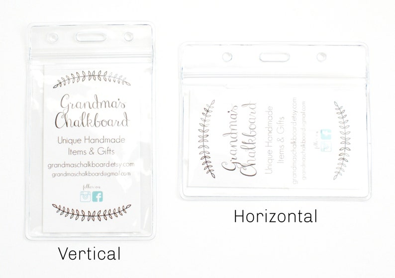 May include: Two clear plastic badge holders, one vertical and one horizontal, with a white card inside that says "Grandma's Chalkboard" and includes contact information for the business.