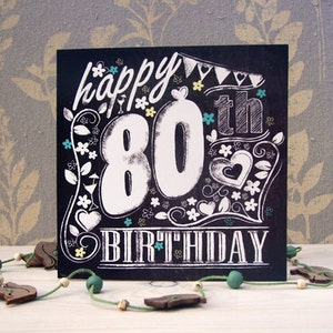 Happy 80th Birthday Chalkboard style card image 1