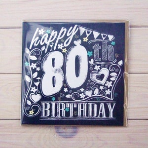 Happy 80th Birthday Chalkboard style card image 5