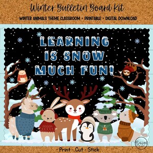 Learning is Snow Much Fun Winter Animals Bulletin Board Kit