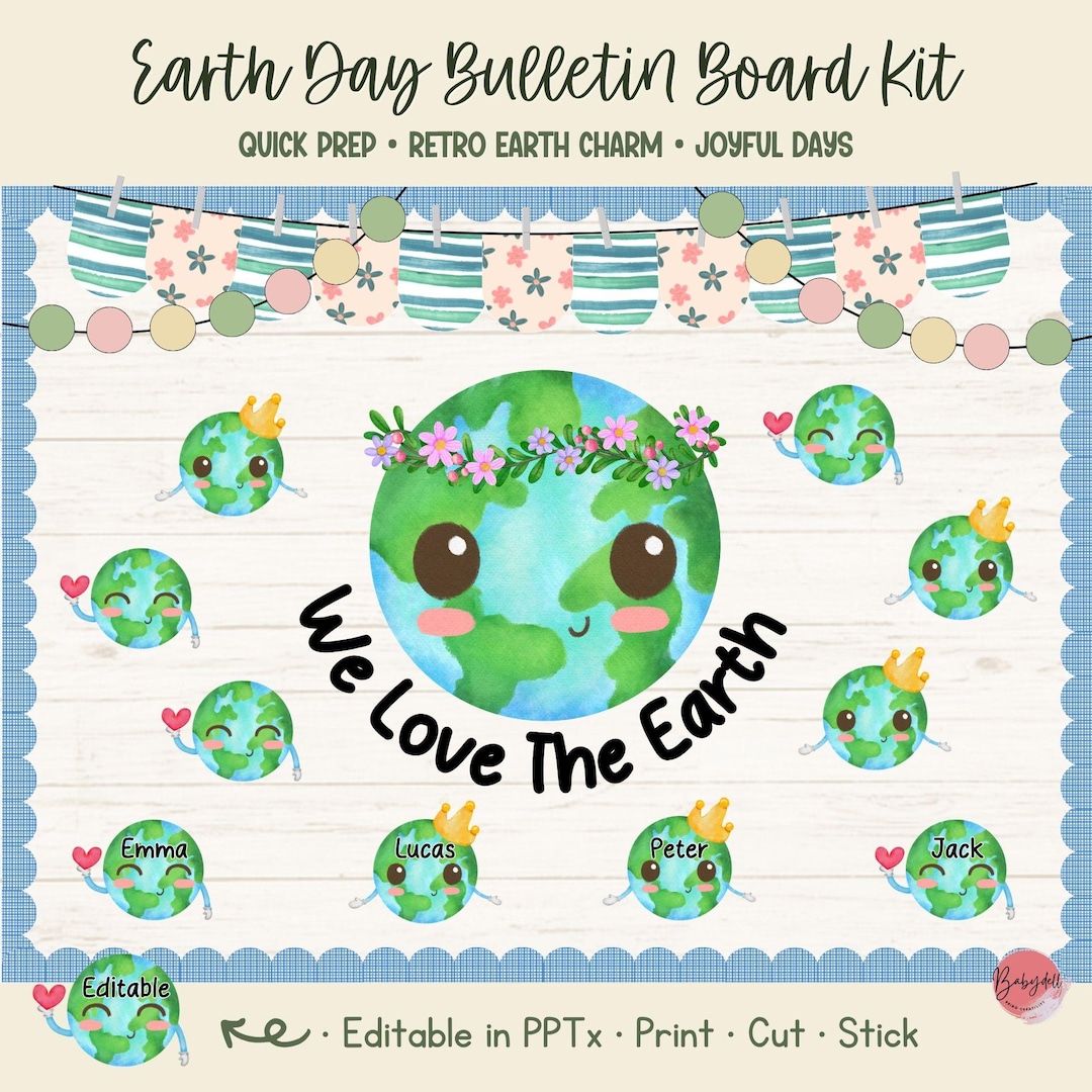 Earth Day Decor Bulletin Board Kit Editable Earth Display We Love the ...
