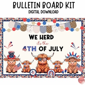 Kit de quadro de avisos do 4 de julho da Highland Cow: decoração patriótica para sala de aula (download digital)