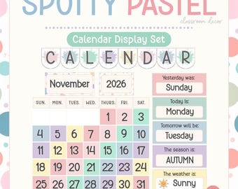 Classroom calendar set for morning meeting board spotty pastel pocket chart decor