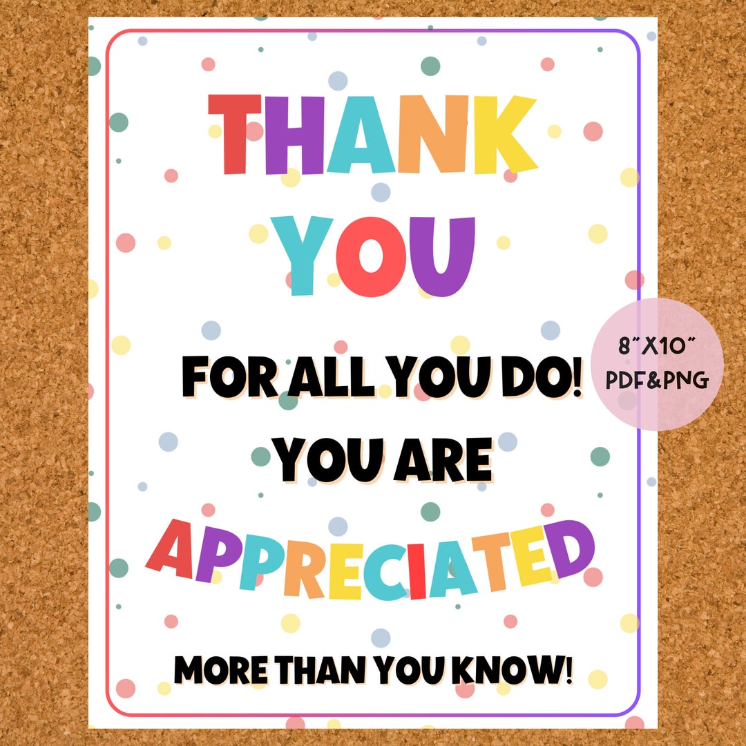 Thank You for All You Do Printable You Are Appreciated Sign Staff Thank You for All You Do Printable You Are Appreciated Sign Staff