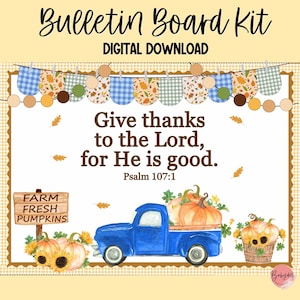 Christian Fall Bulletin Board Kit: Farmhouse Pumpkin Truck, Bible Verse Printables