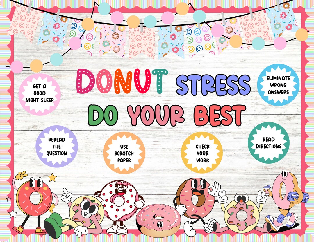 Donut Stress Do Your Beast Test Prep Tips Bulletin Board Kit Testing ...