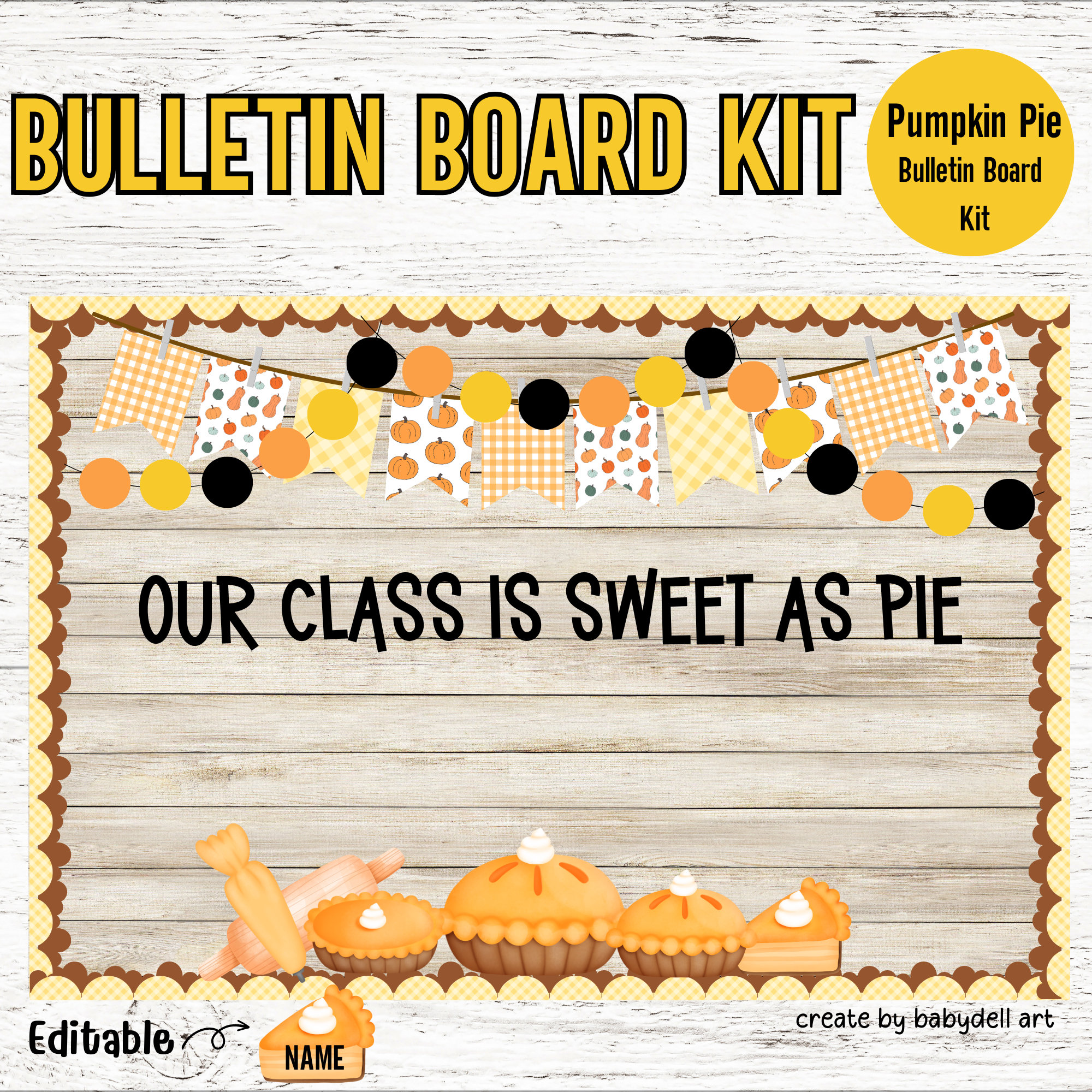 Thanksgiving Bulletin Board Kit Sweet as Pie Classroom Door Decor - Etsy