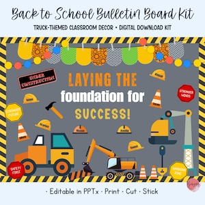 Könnte beinhalten: Back to School Bulletin Board Kit mit Truck-Thema. Das Design umfasst Baufahrzeuge, Leitkegel und Schutzhelme. Der Text lautet "Grundlage für Erfolg legen!" und "Sicherheit geht vor."