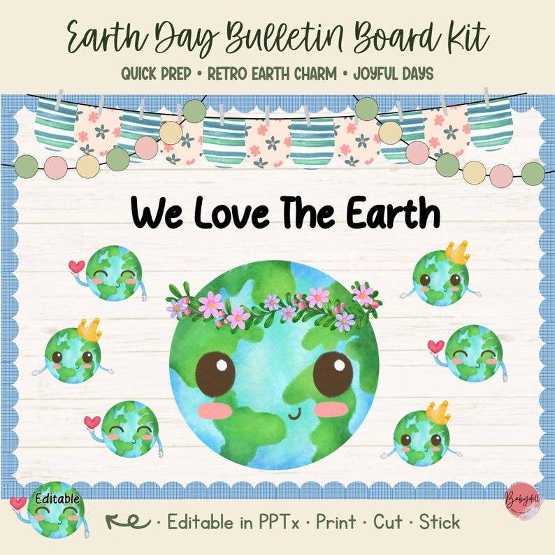Earth Day Decor Bulletin Board Kit Editable Earth Display We Love the ...