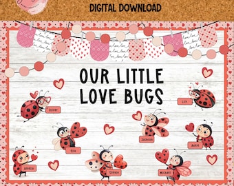 Printable Love Bug Valentine Bulletin Board Kit for February Classroom Door Decor