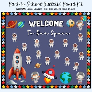 May include: A Back to School Bulletin Board Kit with a space theme. The design includes planets, rockets, astronauts, and the words "WELCOME To Our Space". The border is decorated with colorful stars.