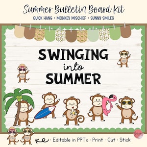 May include: A summer bulletin board kit with the text "Swinging into Summer." The design features cartoon monkeys with sunglasses, surfboards, and a flamingo. Includes text: "Quick Hang, Monkey Mischief, Sunny Smiles."