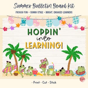 Puede incluir: Kit de tablón de anuncios de verano con el texto "Hoppin' into Learning!" con ranas de dibujos animados. Incluye palmeras, accesorios de playa y elementos decorativos. El kit está diseñado para imprimir, cortar y pegar.