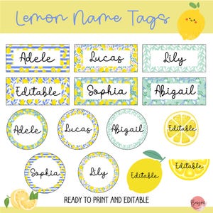Op de afbeelding: Een verzameling printbare naamlabels met citroenthema. De labels bevatten namen als Adele, Lucas en Lily, samen met het woord "Editable". De ontwerpen omvatten rechthoekige en cirkelvormige labels met citroen- en bloempatronen. De tekst "Ready to Print and Editable" is ook opgenomen.
