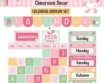 Strawberry Goose Classroom Calendar Set Editable Decor Printable Morning Meeting Kit for Teachers