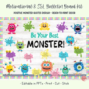 Puede incluir: Un colorido kit de tablón de anuncios con el texto "Motivational & SEL Bulletin Board Kit" y "Be Your Best MONSTER!". Presenta varios monstruos de dibujos animados con citas positivas. Incluye el texto "Editable in PPTx • Print • Cut • Stick".