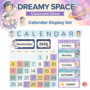 Pode incluir: Um conjunto de exibição de calendário de sala de aula "Dreamy Space" colorido. O calendário inclui o mês de novembro de 2026, com os dias da semana e as datas. Cartões adicionais exibem "Ontem foi domingo", "Hoje é segunda-feira", "Amanhã será terça-feira", "A estação é outono" e "O tempo está ensolarado".