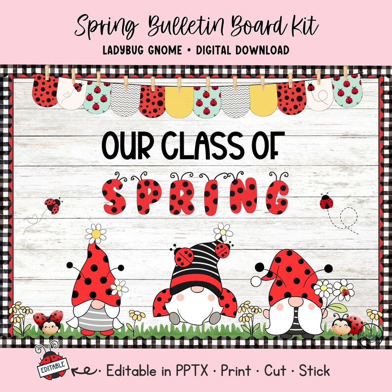 Spring Ladybug Bulletin Board Kit Editable Gnome Classroom Decor March ...