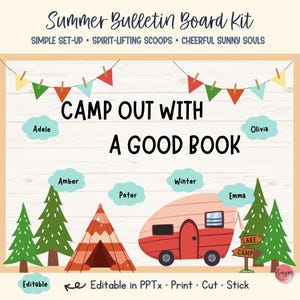 Puede incluir: Un kit de tablón de anuncios de verano con el texto "Camp Out With A Good Book". El diseño incluye una tienda de campaña, una caravana, árboles y etiquetas con nombres. El kit es editable, imprimible, recortable y pegable.
