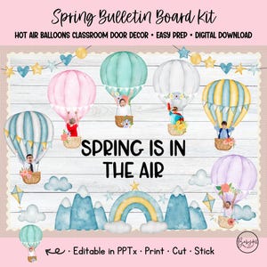 Spring Bulletin Kit Hot Air Balloon Classroom Door Decor Editable Student Photos