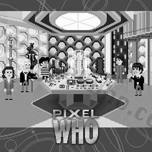 May include: A black and white pixel art illustration of the Doctor Who TARDIS console room with several characters standing around the console. The text "PIXEL WHO" is at the bottom of the image.