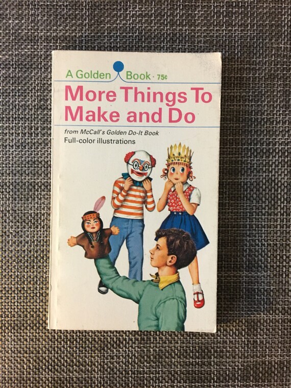 Vintage 1972 McCall/'s Golden Do-It Book Things to Make and Do for Boys and Girls from 6-14