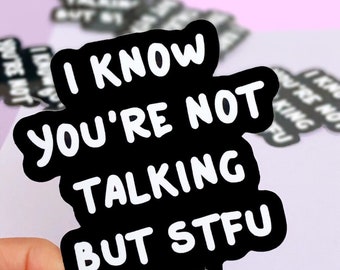 Sarcastic Sticker | Funny Bottle Sticker | Introvert Sticker | Please Be Quiet Sticker | Antisocial Sticker | laptop | Don’t Talk to Me