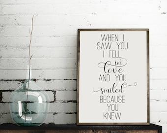 When I saw you, I fell in love and you smiled because you knew, Shakespeare quote sign, Fixer Upper Sign, Farmhouse sign, vintage wood sign