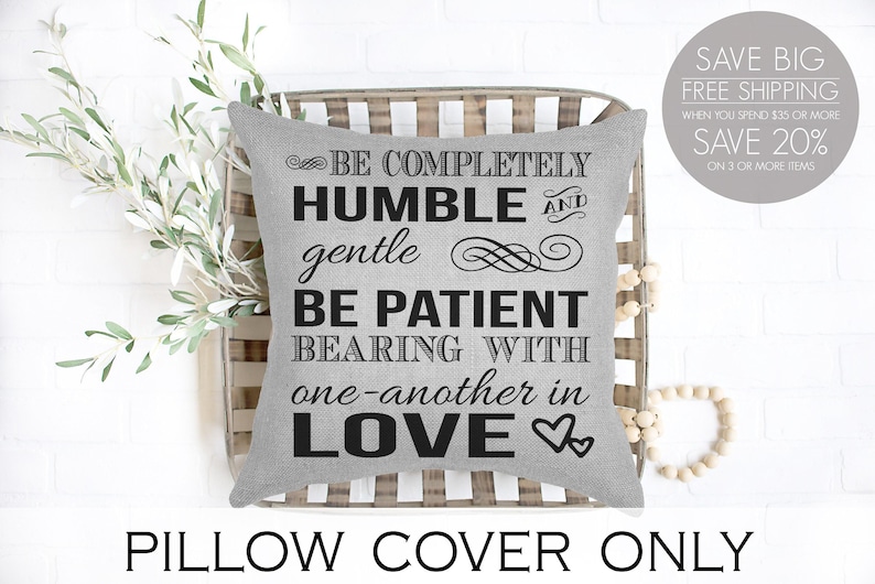 Christian home decor, Christian pillow, Ephesians Pillow Cover , christian scripture pillow , Ephesians 4:2 wedding, anniversary gift, image 1