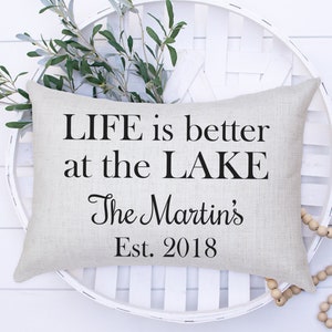 Lake house decor, lake house pillow, Life is Better at the Lake, Lake House, better at the lake, lake house gift, lake house housewarming