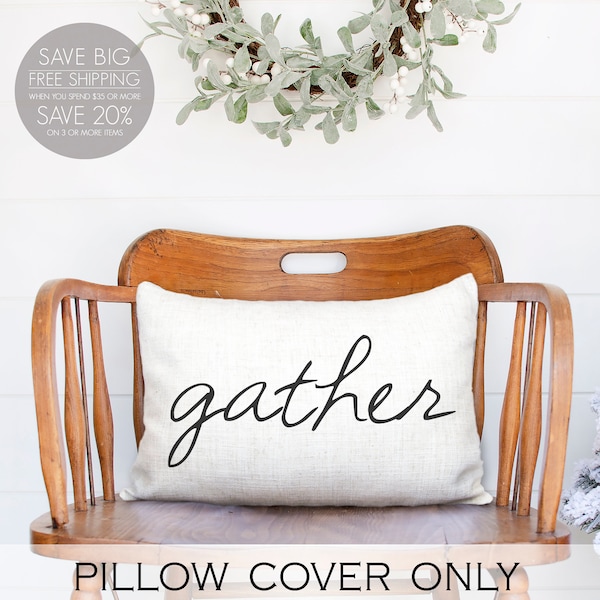 Gather, Burlap Pillow Cover, Thanksgiving Pillow Cover, Fall Pillow, Thanksgiving Home Decor, Gather Pillow, Autumn Decor, Fall Decor