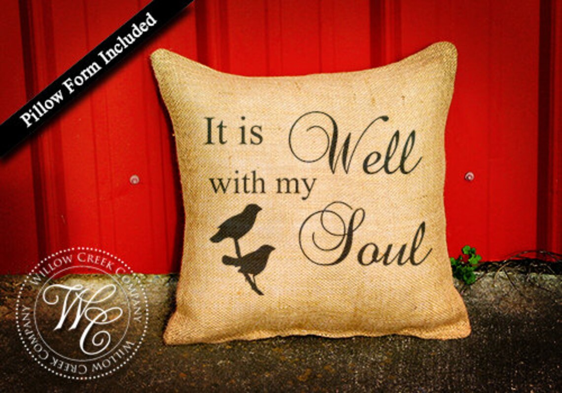 It is well with my soul It is well with my soul pillow Etsy