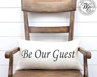 Guest room decor, Be Our Guest Pillow, Wedding Gift, Engagement Gift, Anniversary Gift, Guest Room Pillow, beauty and the beast, guest room